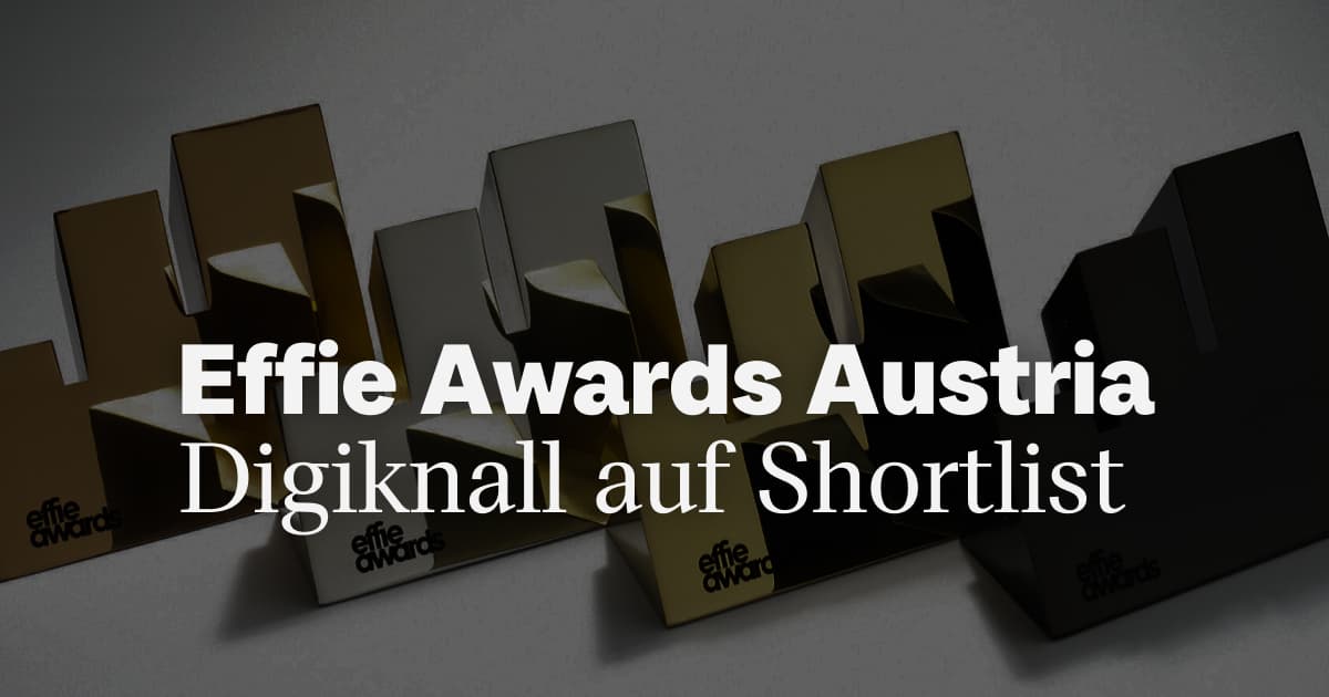 Effie Awards Austria 2026: Digiknall auf der Shortlist